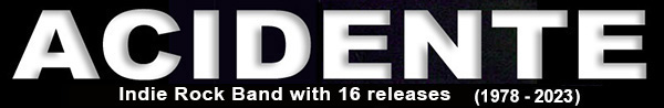 Acidente is the
                          Independent Rock Band with 16 releases (1978 /
                          2021)